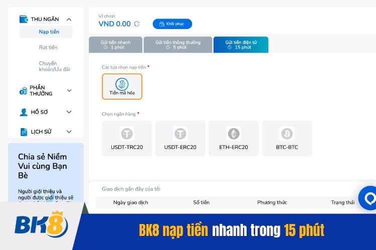 BK8 nạp tiền nhanh trong 15 phút