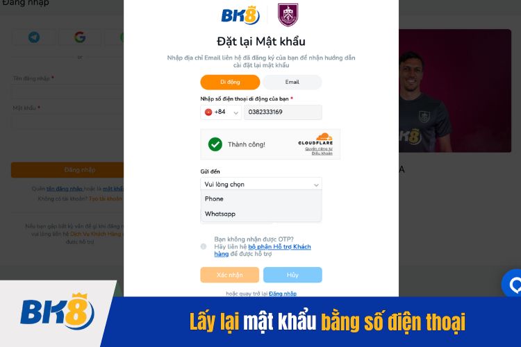 Lấy lại mật khẩu bằng số điện thoại đăng ký BK8